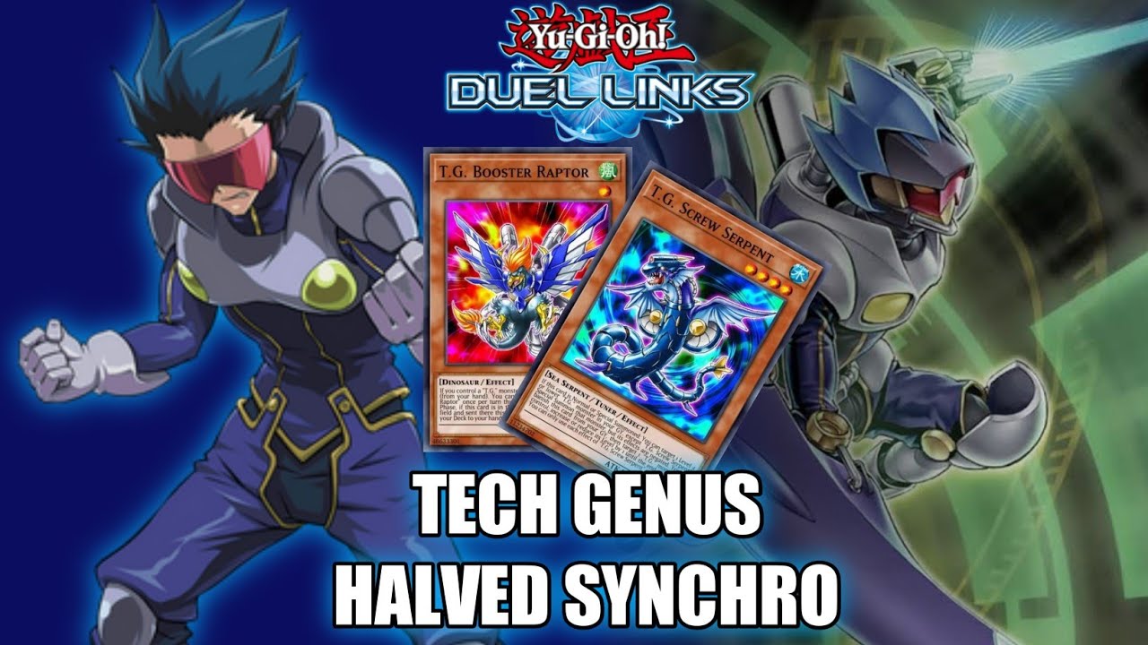 Returning in Duel Links with Tech Genus [T.G.] feat Halved Synchro ~ Yu ...