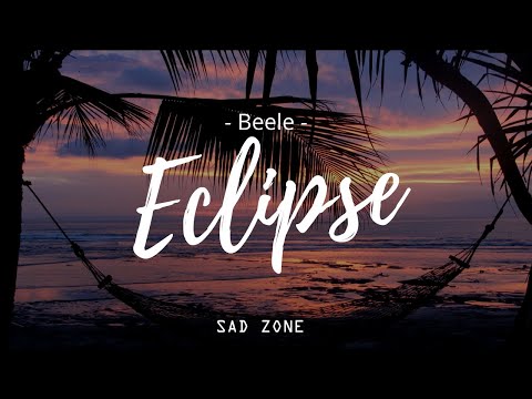 Eclipse - Beele [Letra]