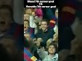 Day 7 of posting every Ronaldo and Messi career goals