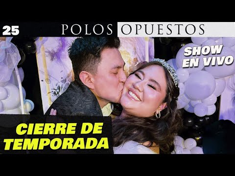 CIERRE DE TEMPORADA I SHOW EN VIVO I NOS CASAMOS!!! ( OTRA VEZ)