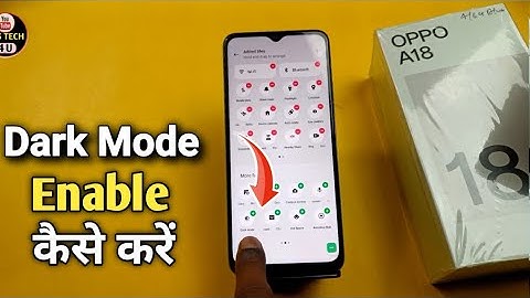 How To Enable Dark Mode in Oppo A18 | Oppo A18 में dark Mode कैसे ON करें