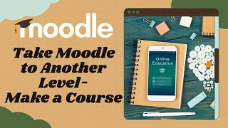 How to make course in Moodle #moodle #moodlecourses