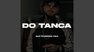 Do Tańca Ale to Mocna Vixa