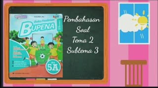 Jawaban Soal Bupena 5A Tema 2 Subtema 3