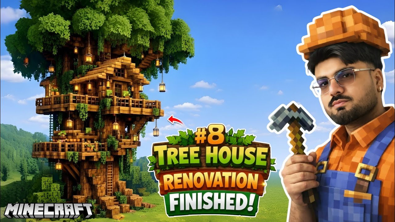TREE HOUSE 🏡 RENOVATION FINISHED 😍 | Minecraft Survival #8
