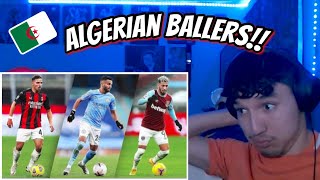 REACTING to The Beauty of Algerian Flair in Football..🤩
