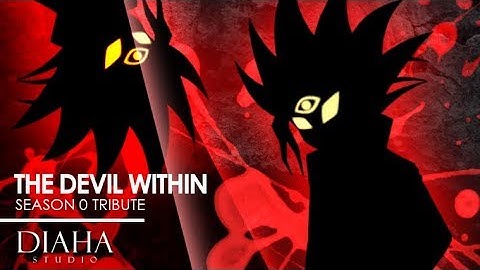 [DS] The Devil Within Season 0 Tribute MEP