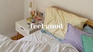 [Playlist] a feel good | mood booster