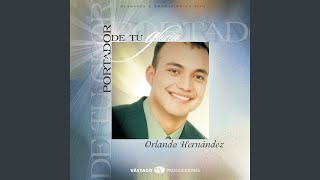 Video thumbnail of "Orlando Hernández - Sea La Gloria (feat. Jesús Adrián Romero)"