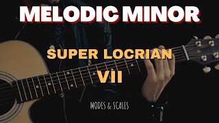 The Super Locrian Mode - Scale Guides