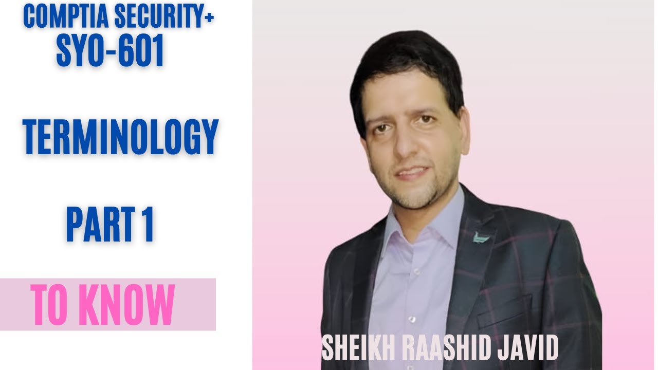 CompTIA Security+ SY0-601 | Important Terminology | Exam Pass Reference | Part 1