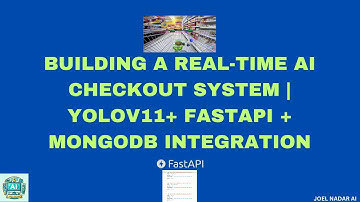Building a Real Time AI Checkout System  YOLOv11 + FastAPI + MongoDB Integration