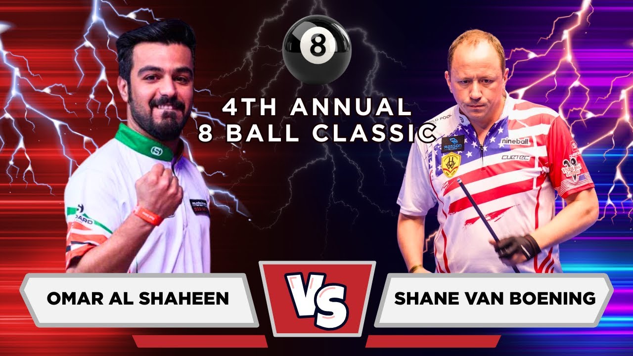 Shane Van Boening vs Omar Al Shaheen | Race to 15 | THE 4TH ANNUAL 8 BALL CLASSIC DAY 1