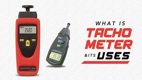 What is a Tachometer? – Types, Working Principle!! How Techno meters Work and Different Types