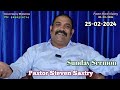 25022024 sunday sermon by pastor steven sastry