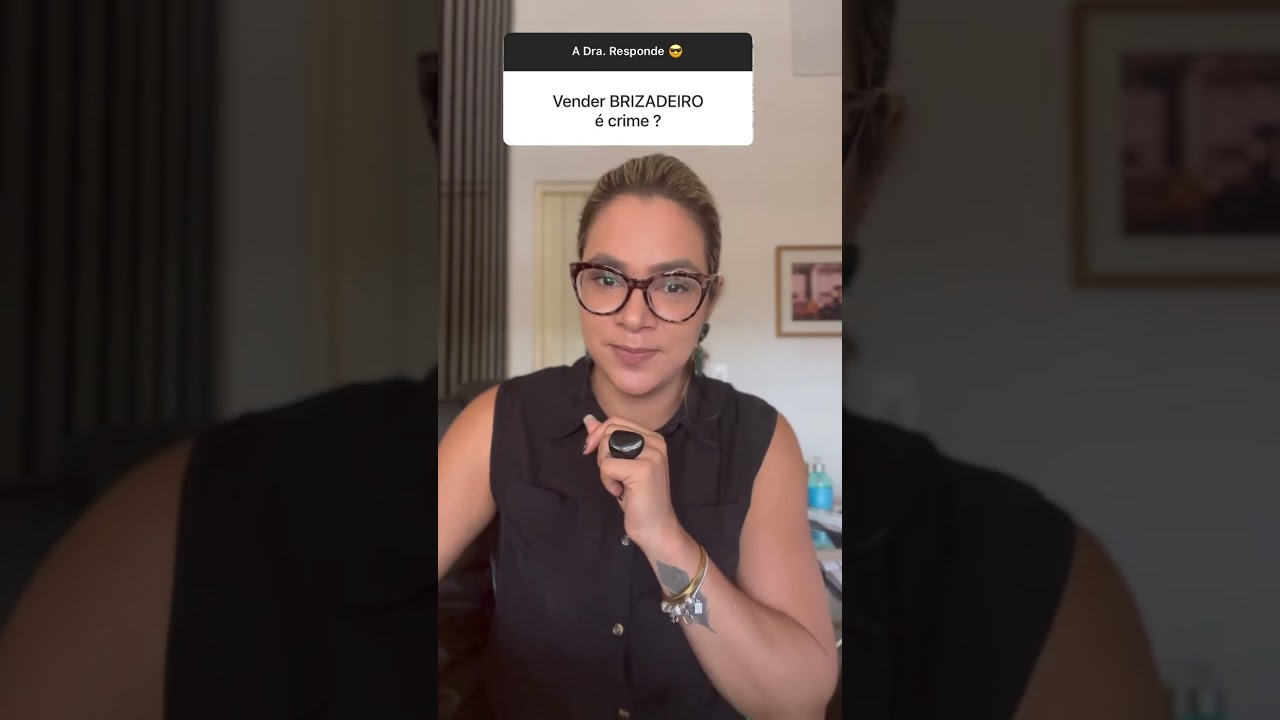 BRISADEIRO …. Pode ou não pode ?