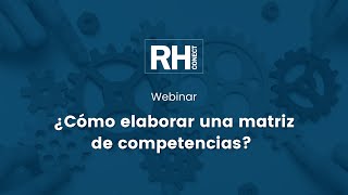 Webinar | How to develop a competency matrix?