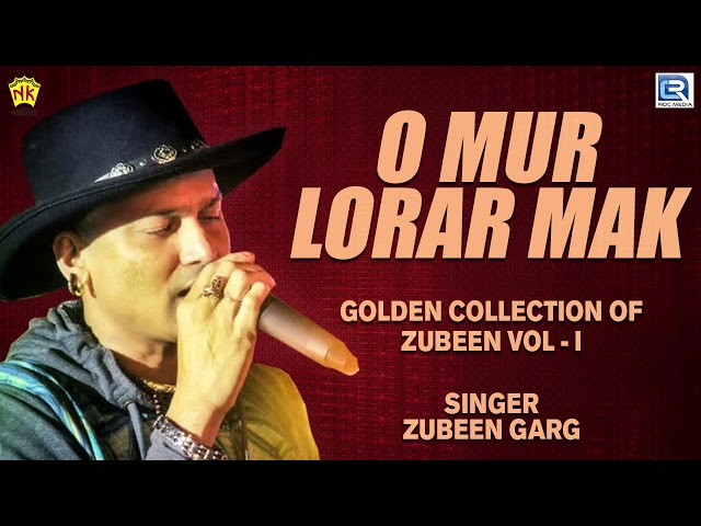 O Mur Lorar Mak - Full Audio | Assamese Old Best Song | Zubeen Garg | Fishing Song | RDC Assamese class=