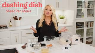 Dashing Dish | Sheet Pan Meals