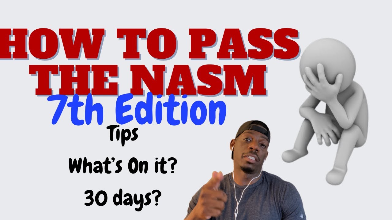 HOW TO PASS THE NASM CPT 2022: 7TH EDITION - YouTube