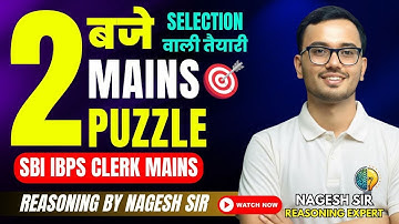 #6 Mains Puzzle Marathon By Nagesh Sir | SBI Clerk Mains Reasoning