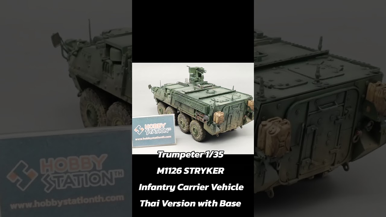 🔥Pro Build Trumpeter 1/35 M1126 STRYKER Infantry Carrier Vehicle Thai Version with Base 🔥