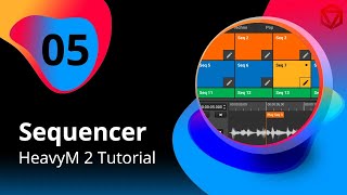 5 | Learn our smart basics easily : Sequencer | HeavyM 2 Tutorial by HeavyM Software 488 views 3 weeks ago 5 minutes, 23 seconds