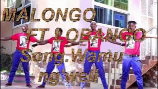 Malongo Wa Malongo Song.Wamung'weli 2022
