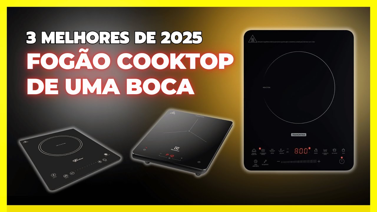 [✅ GUIA 🛒2025]⭐ Fogão Cooktop Uma Boca 3 Melhores e Mais Vendidos⭐