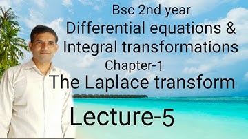 Bsc 2nd year|L-5|The Laplace transform  |Jitendra kumar