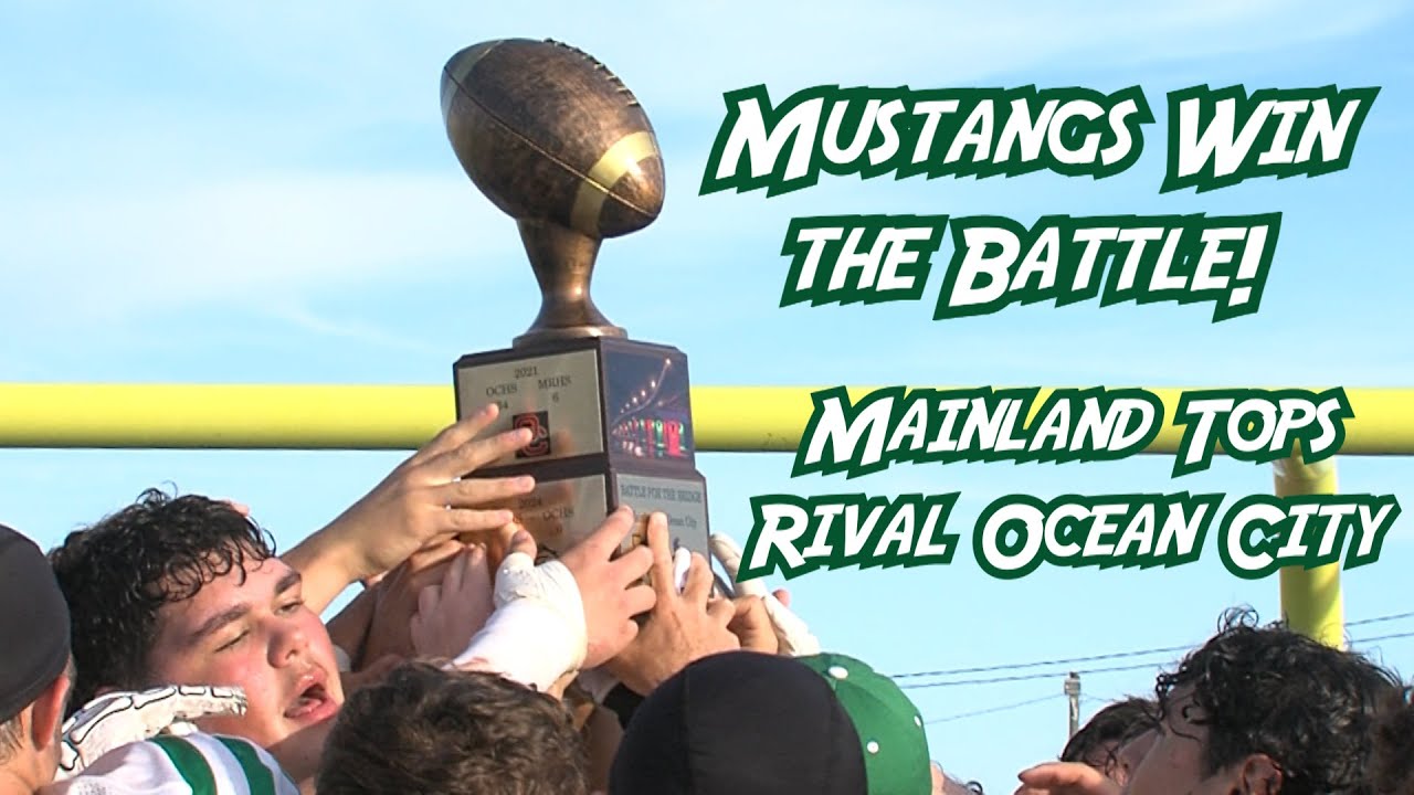 Mainland 20 Ocean City 7 | Футбол | «Мустанги» побеждают соперников из Red Raiders в битве за мост!