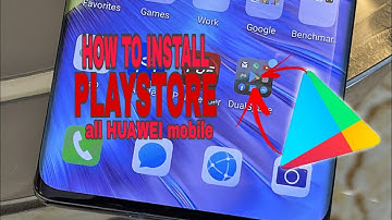 HOW TO INSTALL  PLAYSTORE  ON HUAWEI SMARTPHONES