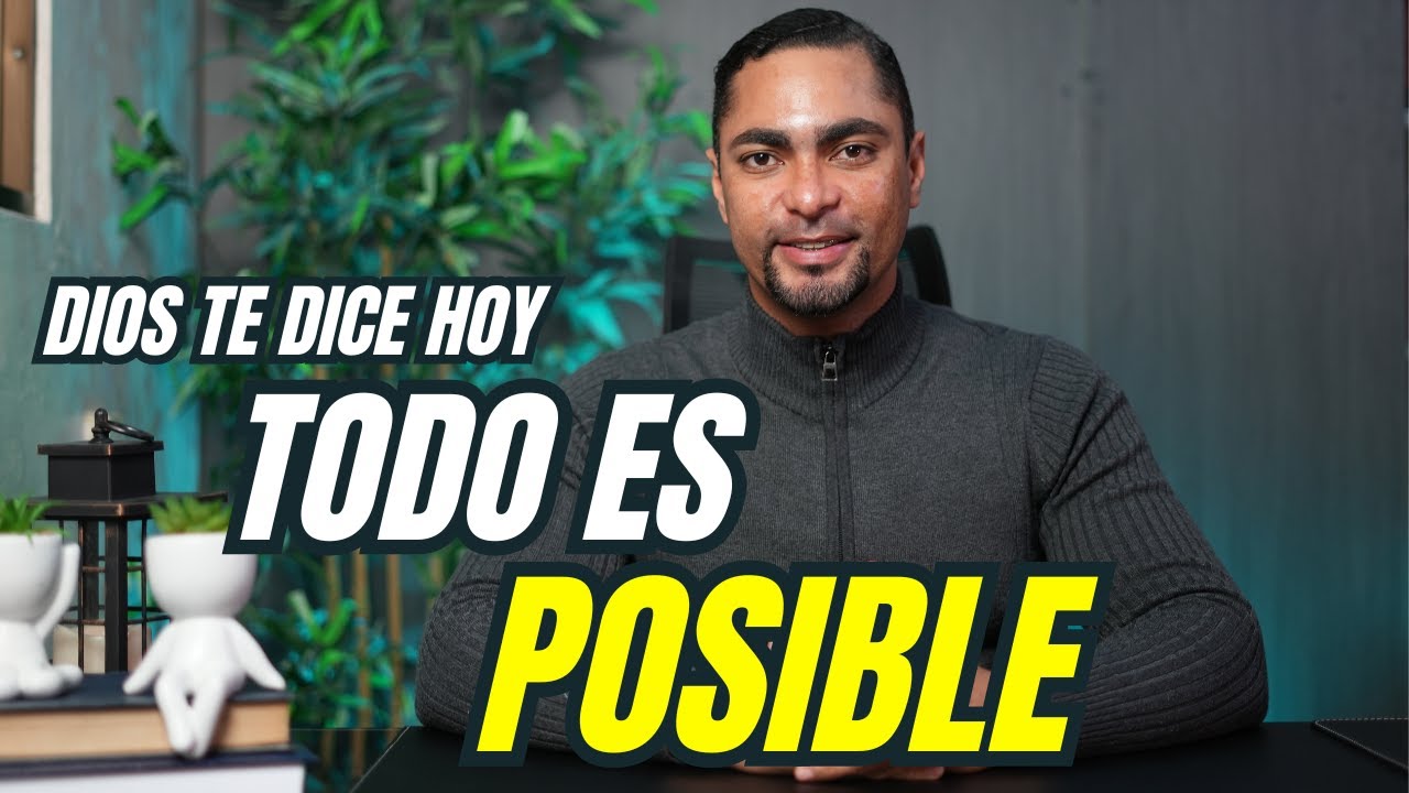 DIOS TE DICE HOY 👉 NADA ES IMPOSIBLE PARA MI #diostedicehoy - YouTube
