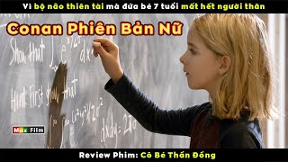 thiên tài Conan phiên bản nữ - review phim Cô Bé Thần Đồng