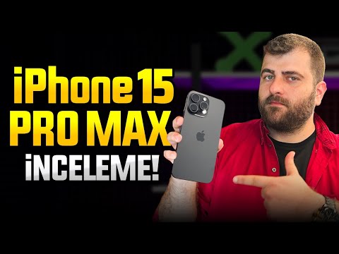 En güçlü iPhone ne kadar iyi? iPhone 15 Pro Max inceleme!