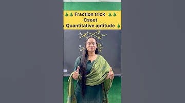 Cseet quantitative aptitude fraction trick #commerceshorts ##ytshorts #fractiontricks #cseetexam #cs