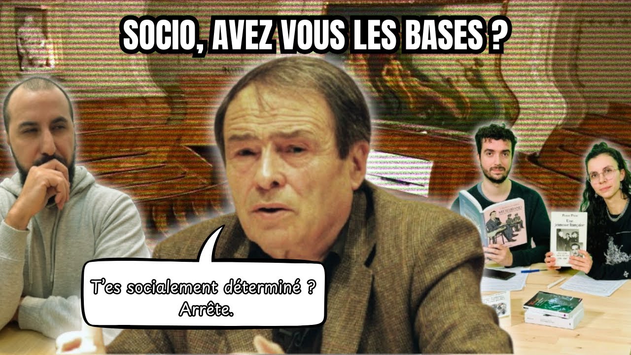 SOCIOLOGIE, avez-vous les BASES ? Mérites déterminisme, HABITUS et football...