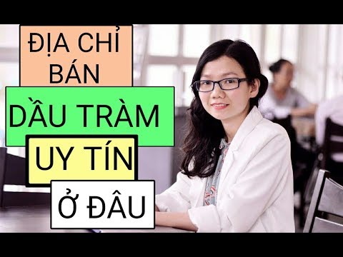 ĐỊA CHỈ BÁN DẦU TRÀM UY TÍN Ở ĐÂU - [ TINH DẦU TRÀM DAGIAFA - ĐẶNG THỊ NHƯ HÀ]