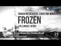 Roman messer feat christina novelli  frozen ltn sunrise remix