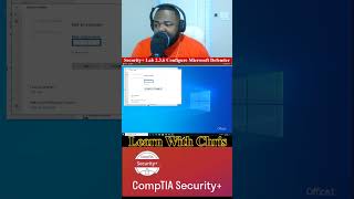 Security+ Lab 2 3 6 Configure Microsoft Defender