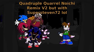 Quadruple Quarrel (Noichi Remix) V2 but with Seth (+FLP)