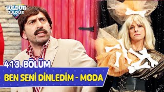 Download Lagu Ben Seni Dinledim - Moda - 413. Bölüm (Güldür Güldür Show) MP3 Download Lagu Ben Seni Dinledim - Moda - 413. Bölüm (Güldür Güldür Show) MP3