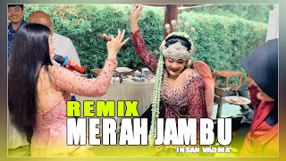 MERAH JAMBU MEDLEY REMIX MUSIC - INSAN VADMA