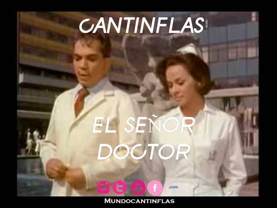 Cantinflas El señor doctor película completa www.mundocantinflas.com