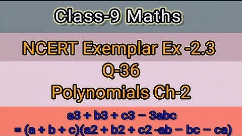Class-9 NCERT Exemplar Ex -2.3  Q36 Polynomials Ch-2 Maths #Yaumikclasses #class9maths