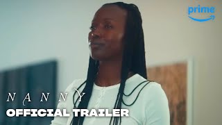 Nanny -  Trailer | Prime Video