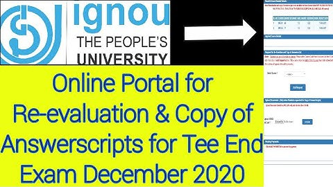 IGNOU Online Portal for Re-evaluation & Copy of Answerscripts  for Tee Dec2020