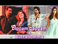 Dippam dappam x buttabomma  mashup  nikhil musiq