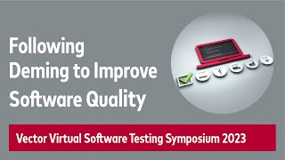 Following Deming | How Lessons from the Past Can Help Improve Software Quality