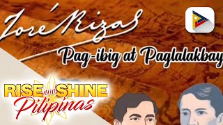 Dr. Jose Rizal, pag-ibig at paglalakbay